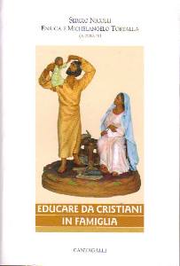 AA.VV., Educare da cristiani in famiglia