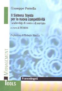 PERRELLA GIUSEPPE, Il sistema Toyota per la nuova competitivit