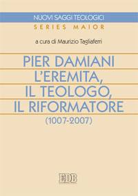 TAGLIAFERRI MAURIZIO, Pier Damiani l