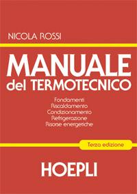 ROSSI NICOLI, Manuale del termotecnico