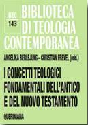 BERLEJUNG - FREVEL, Concetti teologici fondamentali At.e NT