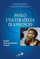 MAZZA - PEREGO, Paolo una strategia di annuncio