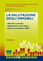 VISCONTI MORO, Valutazione degli immobili Metodi e principi