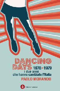 MORANDO PAOLO, Dancing days  1978 - 1979