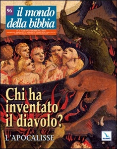 MONDO DELLA BIBBIA, Chi ha inventato il diavolo? L