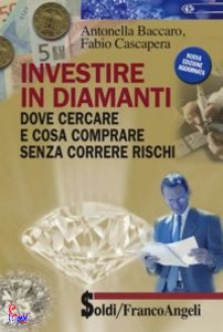 BACCARO - CASCAPERA, Investire in diamanti