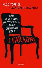 FORBICE - MAZZUCCA, i faraoni