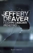 Deaver Jeffery, i corpi lasciati indietro