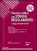 CHIAESE - PETRUCCI, Nuovo codice della strada Regolamento e L.compl.