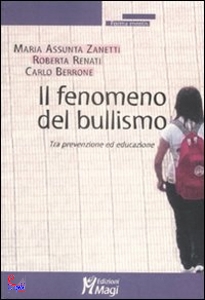 AA.VV., Il fenomeno del bullismo