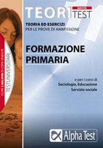 TEORI TEST, Formazione primaria  Teoritest  Teoria