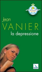 VANIER JEAN, La depressione