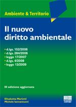 MARIOTTI-IANNANTUONI, Il nuovo diritto ambientale