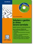 AA.VV., Valutare e gestire lo stress lavoro-correlato