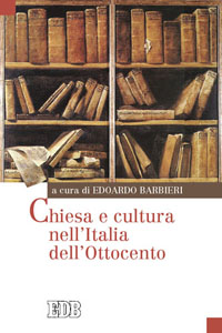 BARBIERI EDOARDO /ED, Chiesa e cultura nell