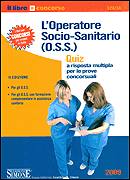 AA.VV., Operatore socio-sanitario Quiz a risposta multipla