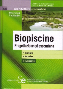 LAJO - LUTHER, Biopiscine. Progettazione ed esecuzione