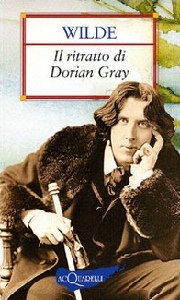 WILDE OSCAR, Il ritratto di Dorian Gray