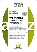 PAGLIA - CARVELLI, Vademecum del mediatore immobiliare