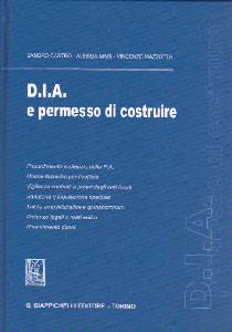 AA.VV., D.I.A. e permesso di costruire