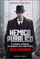 BURROUGH BRYAN, nemico pubblico