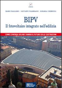 AA.VV., BIPV il fotovoltaico integrato nell