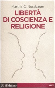 NUSSBAUM MARTHA, Libert di coscienza e religione