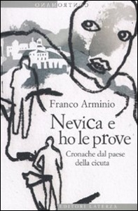 ARMINIO FRANCO, nevica ho le prove