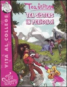 STILTON TEA, Tea Sisters in pericolo!