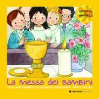 AA.VV., La messa dei bambini CD audio  (Venite con me)