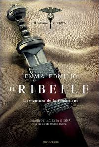 Il ribelle. L