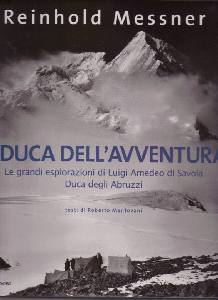 MESSNER REINHOLD, Il Duca dell