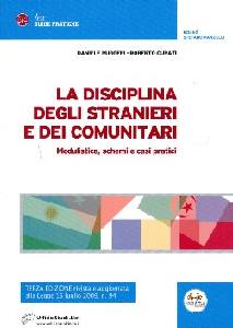 RUGGERI - CURATI, La disciplina degli stranieri e dei comunitari