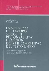 FURIN - DE NEGRI, La sicurezza del lavoro soggetti responsabilità