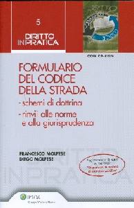 MOLFESE FRANCESCO, Formulario del codice della strada