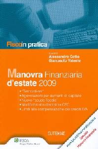 COTTO - VALENTE, Manovra finanziaria d