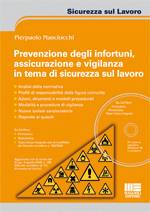 MASCHIOCCHI PIERPAOL, Prevenzione degli infortuni