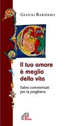 BARBIERO GIANNI, Il tuo amore  meglio della vita