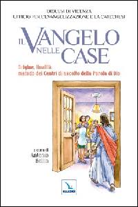 DIOCESI VICENZA, Il vangelo nelle case