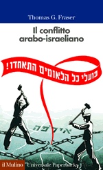 FRASER THOMAS, Il conflitto arabo-israeliano