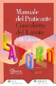 AA.VV., Manuale del praticante consulente del lavoro