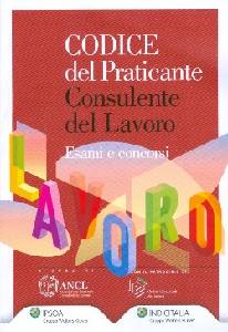 AA.VV., Codice del praticante consulente del lavoro