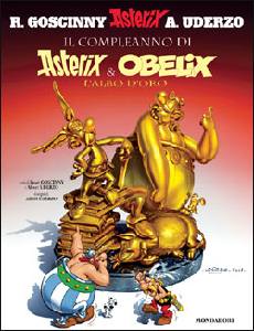 GOSCINNY - UDERZO, Il compleanno di Asterix & Obelix - l