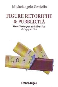 COVIELLO MICHELANGEL, Figure retoriche e pubblicità
