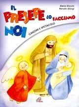 STORCHI - GIORGI, Il presepe lo facciamo noi  spartito +cd