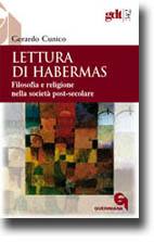 CUNICO GERARDO, Lettura di Habermas