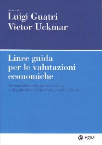 GAUTRI - UCKMAR, Linee guida per le valutazioni economiche