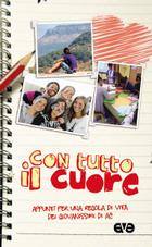 AZIONE CATTOLICA IT, Con tutto il cuore