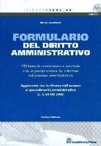 CENTOFANTI NICOLA, Il formulario del diritto amministrativo