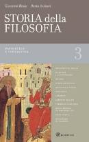 REALE - ANTISERI, Storia della filosofia dalle origini a oggi 3